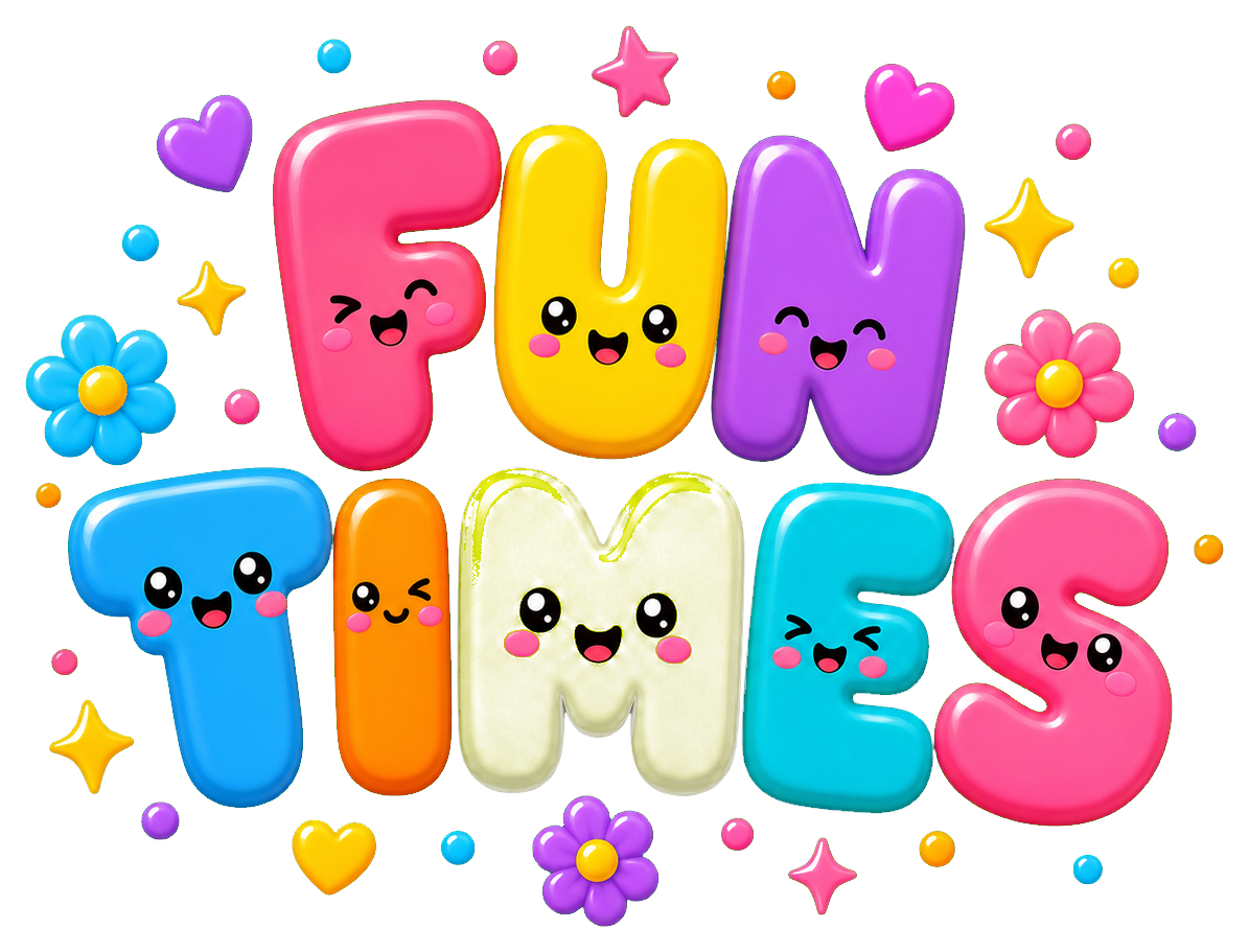 Colorful bubbly Fun Times text with small flowers and star accents