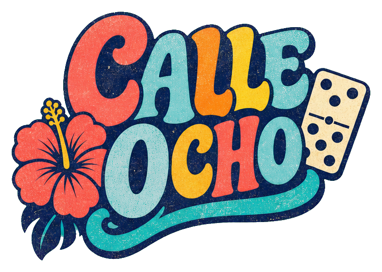 Colorful retro Calle Ocho text with a domino and tropical flower