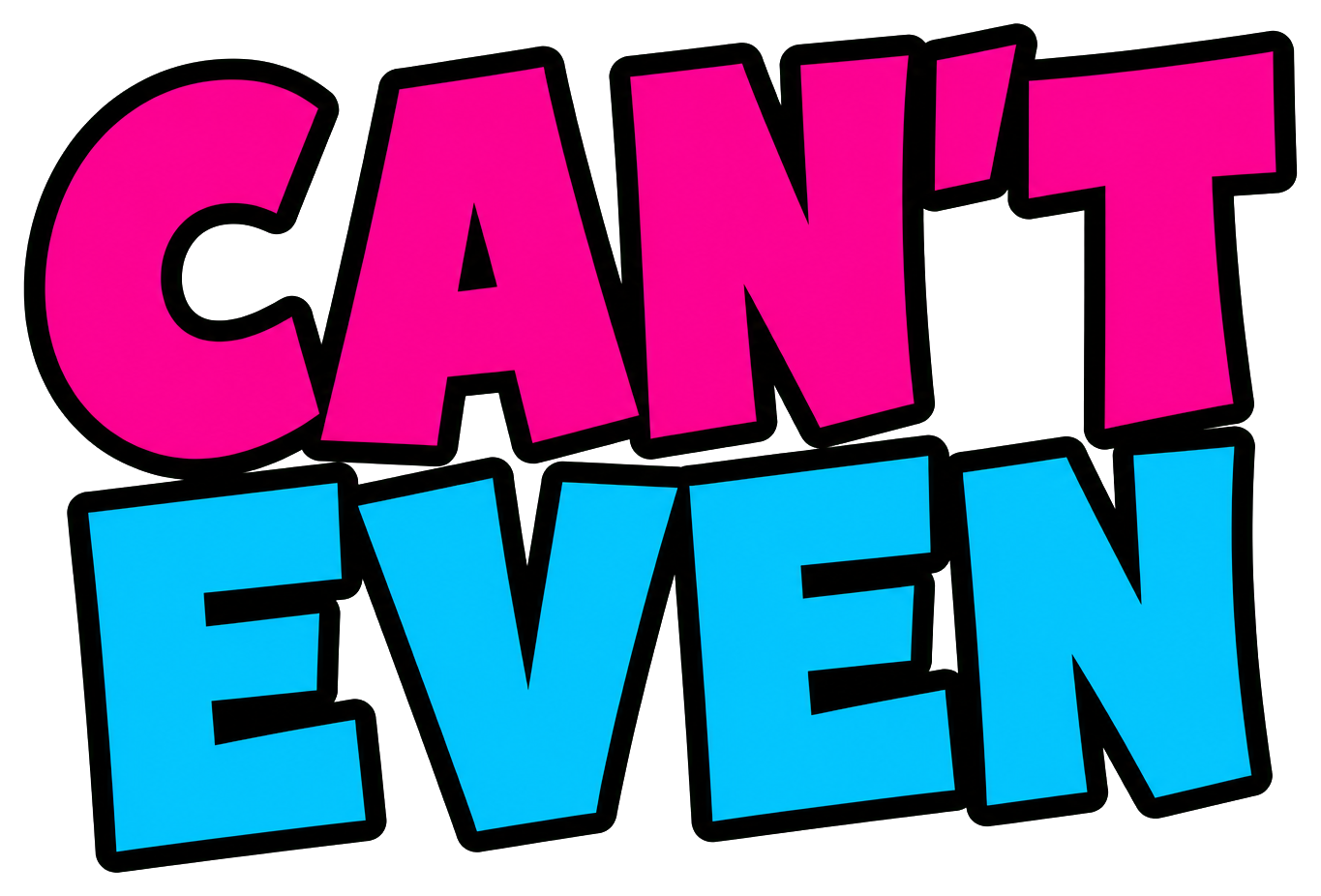 Preview for Can't Even Text Sticker