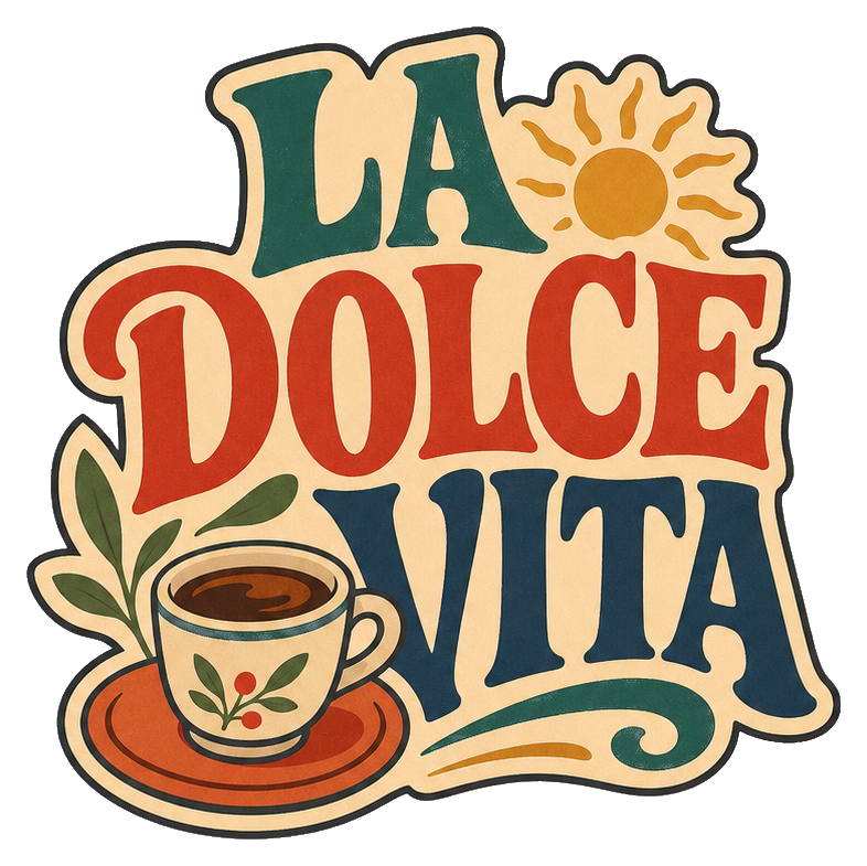 Retro illustrated La Dolce Vita text with a coffee cup and sunburst design.