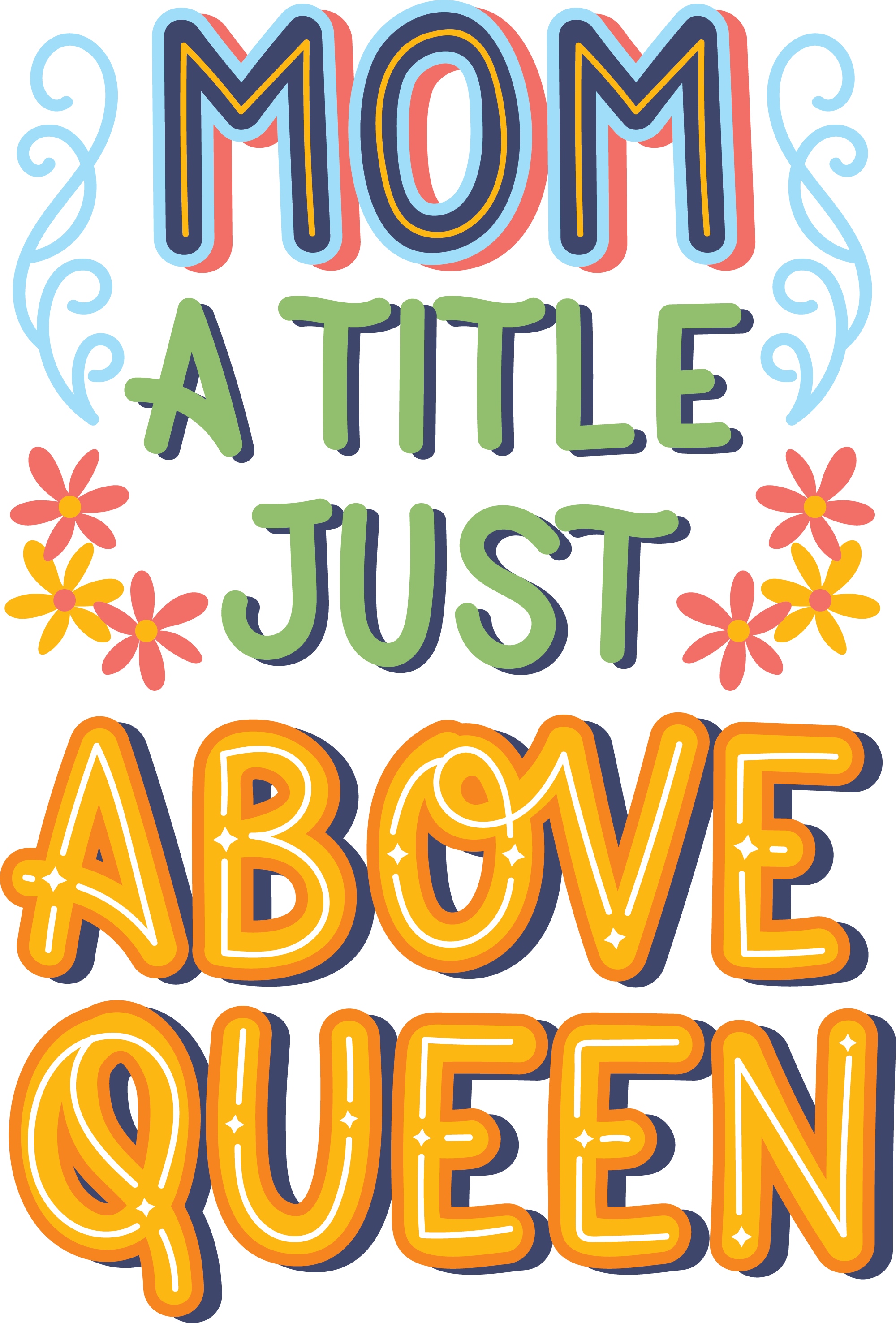 Preview for Mom-above-queen-typography-mothers-day-sticker-ca2e2