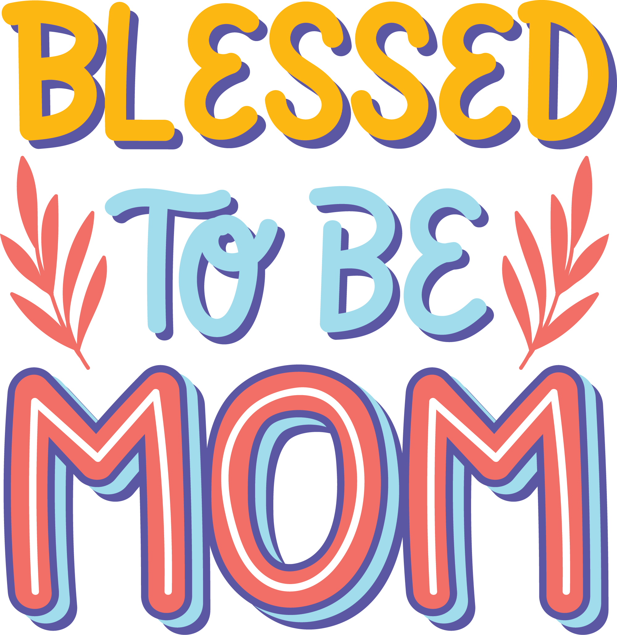 Preview for Blessed-to-be-mom-graphic-mothers-day-sticker-21dc0