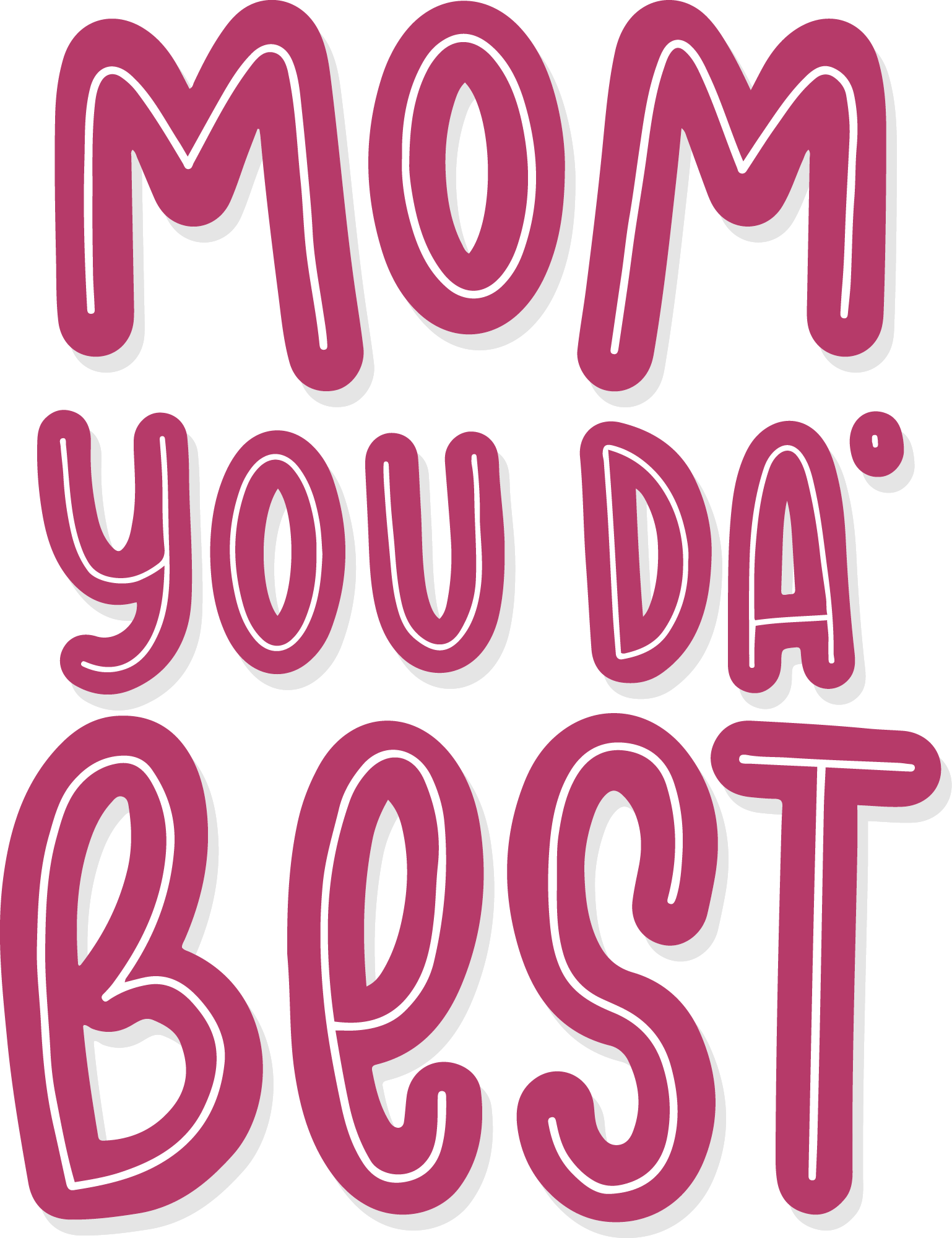 Preview for Mom-you-da-best-typography-mothers-day-sticker-7677a