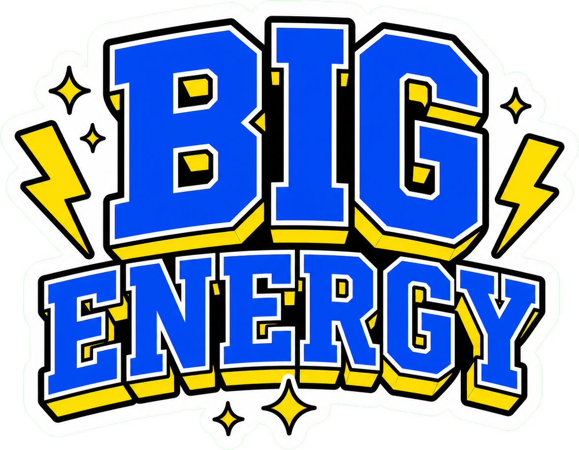 Preview for Big Energy Sticker Graphic