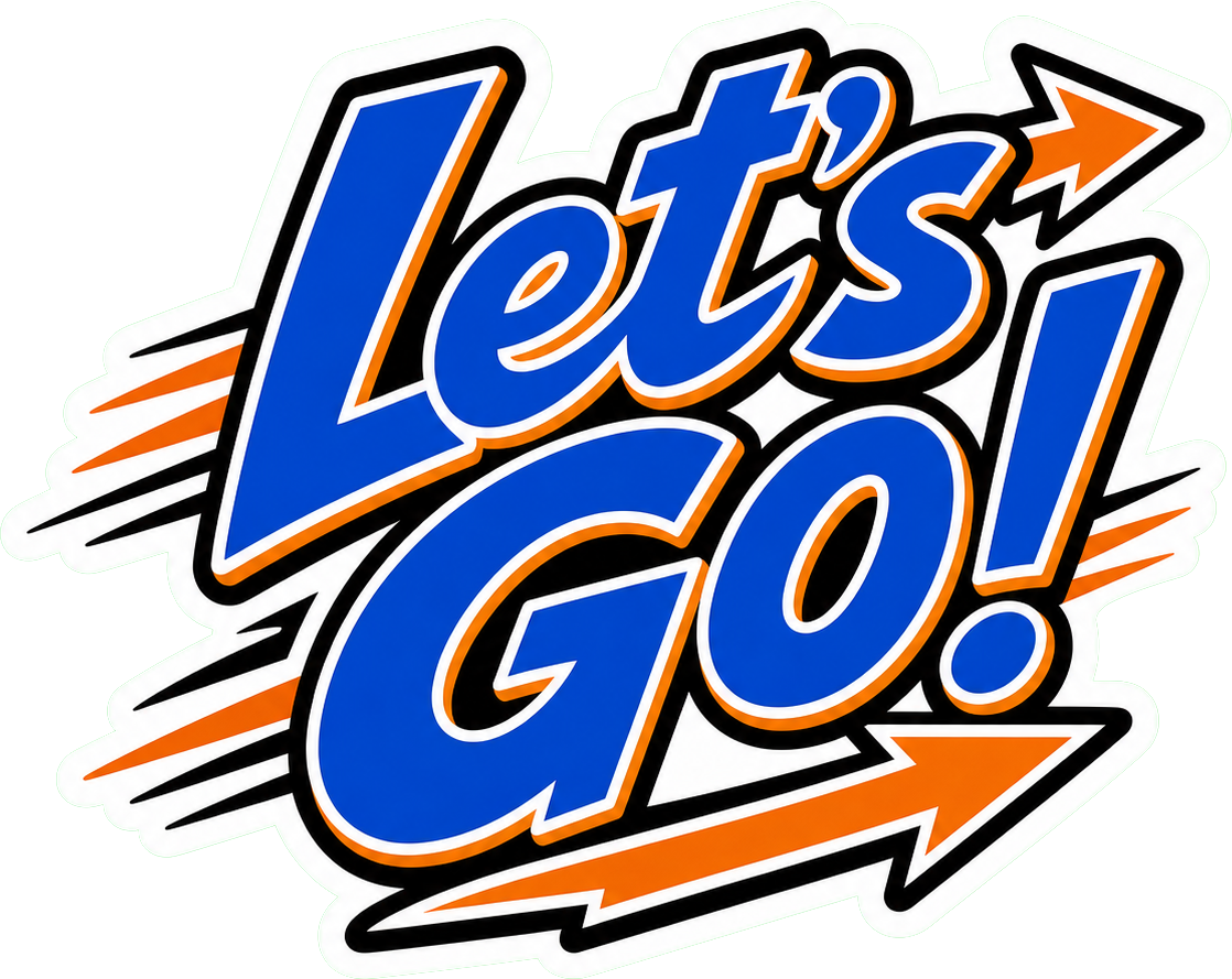 Preview for Let’s Go! Quote Sticker Graphic