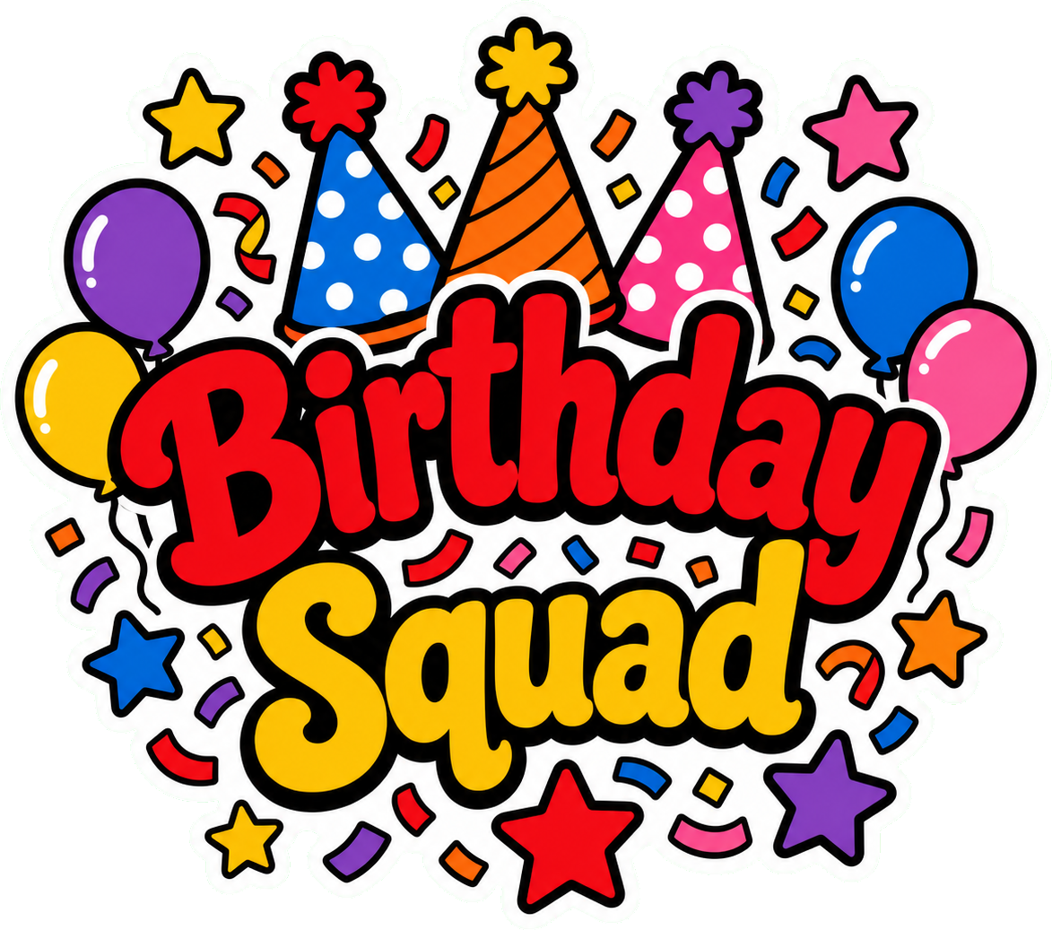 Preview for Birthday Squad Sticker Graphic