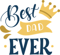 Best Dad Ever graphic with a crown
