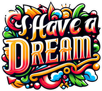 Colorful 'Have a Dream' typography with floral decorations